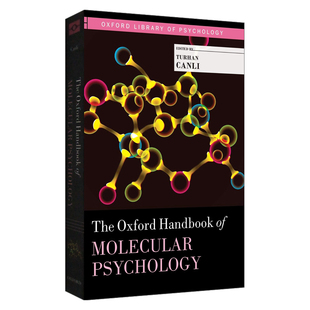 Oxford 进口英语原版 Handbook 书籍 牛津分子心理学手册 英文原版 英文版 Molecular The Psychology
