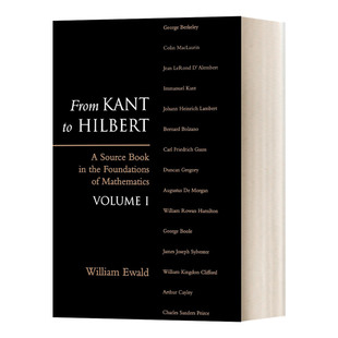 英文原版 数学基础原始资料 进口英语原版 从康德到希尔伯特 书籍 Kant 英文版 第1卷 From Volume Hilbert