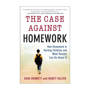 英文原版 Bennett 反对家庭作业 Sara 进口书籍 Case 父母可以对此做些什么 作业是如何伤害孩子 Homework The Against 理由