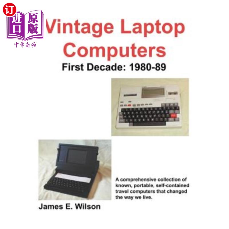 老式 Decade First Computers 笔记本电脑：第一个十年：1980 Laptop 1980 海外直订Vintage