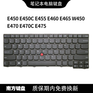 E475 E460 W450 E455 E470C键盘适用联想IBM E470 E450C E465 南元