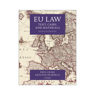 英文原版 书籍 进口英语原版 欧盟法 案例与资料 Paul 教程 Craig 英文版 Law Burca 第七版