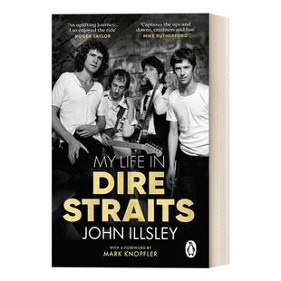 英文原版 进口英语原版 Straits 英文版 书籍 Life Illsley自传 Straits贝斯手John Dire 恐怖海峡乐队Dire