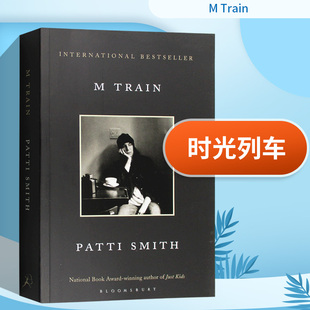 时光列车 进口英语书 Patti Train 原版 Smith 帕蒂史密斯 书籍 英文原版 英文版 只是孩子后续姊妹篇 M号火车