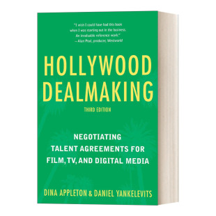 Dealmaking 进口英语原版 好莱坞怎样谈生意 书籍 第3版 英文原版 电影 英文版 电视及新媒体 Hollywood 谈判技巧与合同模板