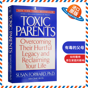 如何修补自己 父母 有毒 Parents 性格缺陷 原生家庭 Toxic 英文版 英文原版