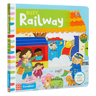 英文原版 火车站 Busy系列 Busy 忙碌 机关操作纸板书 Books 绘本 幼儿趣味知识玩具书 Railway