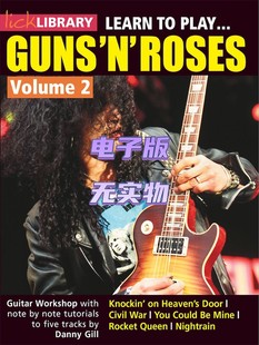 Lick Roses Play Learn 枪花吉他教程 Guns Library Vol.2