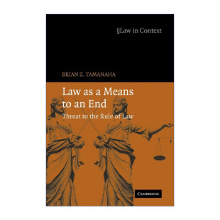 英文原版 书籍 对法治 进口英语原版 End Means 法律工具主义 危害 英文版 Law 布赖恩·Z.塔玛纳哈