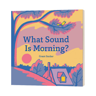 英文原版 Sound 英文版 What 书籍儿童外文书 Morning 精装 进口英语原版 早晨听来是什么声音